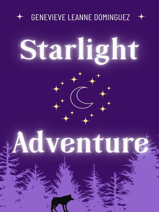 Title details for Starlight Adventure by Genevieve Leanne Dominguez - Wait list